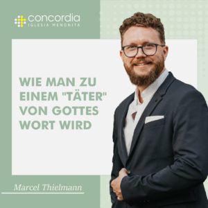 Wie man zu einem „Täter“ von Gottes Wort wird – Marcel Thielmann