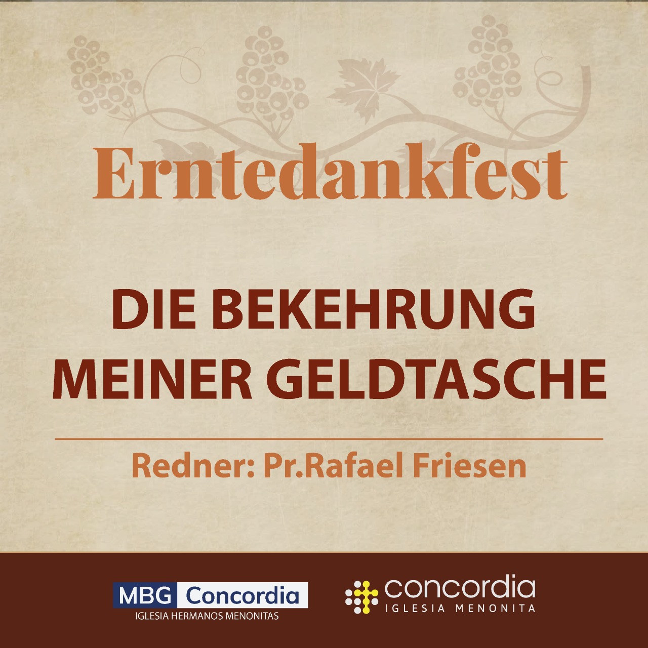 Erntedankfest: Die Bekehrung meiner Geldtasche – Rafael Friesen