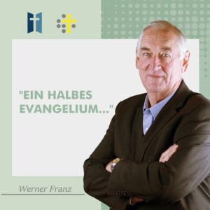 Ein halbes Evangelium… – Werner Franz