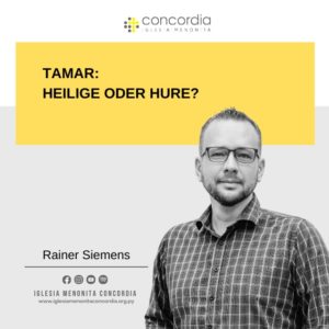 Tamar: Heilige oder Hure? – Rainer Siemens