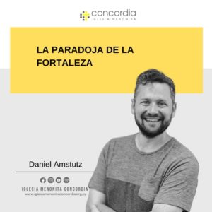 La paradoja de la fortaleza – Daniel Amstutz