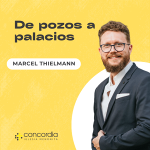 De pozos a palacios – Marcel Thielmann