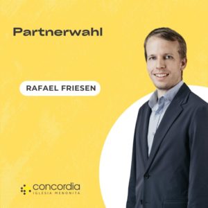 Partnerwahl – Rafael Friesen