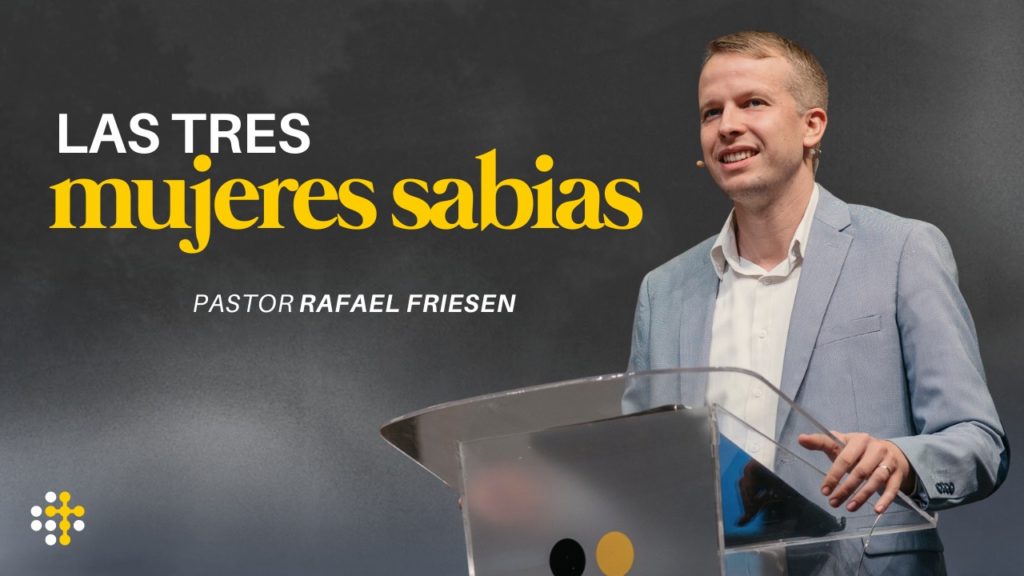 Las tres mujeres sabias – Rafael Friesen